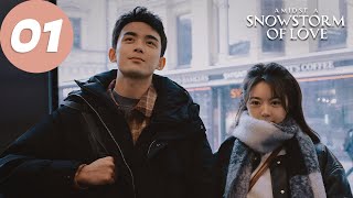 ENG SUB  Amidst a Snowstorm of Love  EP01  在暴雪时分  Wu Lei Zhao Jinmai [upl. by Olva]