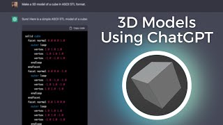 Make 3D Models using ChatGPT [upl. by Judye]