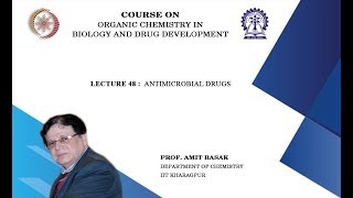 Lecture 48 Antimicrobial drugs [upl. by Eilraep]