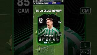 85 Lo Celso Review in EA Sports FC 25 shorts short fc25 eafc25 locelso fifa ultimateteam [upl. by Puri]