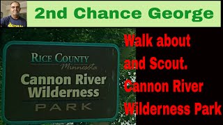 VLOG67 Walk About and Scout Cannon River Wilderness Park Rice County Mn [upl. by Stolzer232]