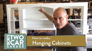 How to Make Hanging Cabinets [upl. by Gaskins837]