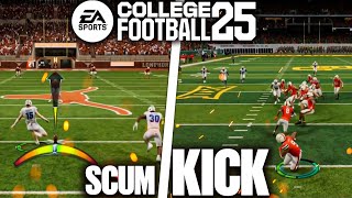 HOW TO SCUM KICK IN COLLEGE FOOTBALL 25 [upl. by Aicat]