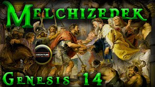 Melchizedek  Genesis 14  Abram Rescues Lot  kings of Sodom and Gomorrah  Abram meets Melchizedek [upl. by Pooh]