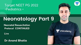 NEET PG 2022 Neonatology Part9  Continued  Pediatric  Lets Crack NEET PG  DrAnand Bhatia [upl. by Coridon]