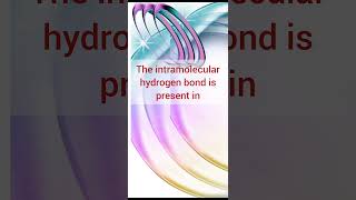 Intramolecular bond  chemistry chemistry [upl. by Aerda]