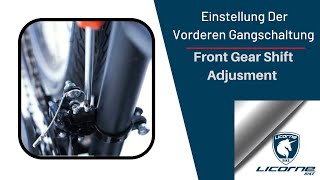 Licorne Bike Einstellung der vorderen Gangschaltung Licorne Bike Front Gear Shift Adjustment [upl. by Ylram]