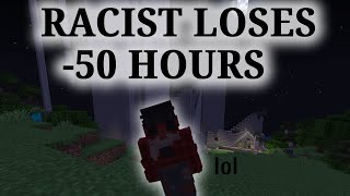 Making a Racist Start to Whine by Griefing him in Minecraft [upl. by Ytsud]