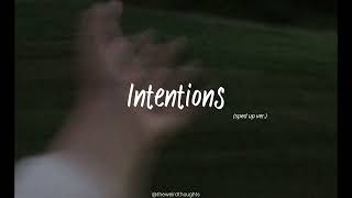 Intentions  Justin Bieber sped up ver [upl. by Aivital]