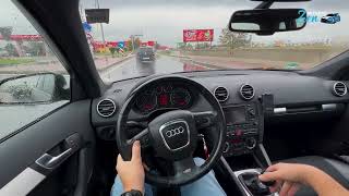 AUDI A3 8P 20 Tdi 170 Hp  POV  Rainy Day [upl. by Aiclid]