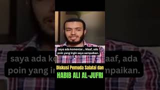 8 Persamaan Sufi dan Salafi Pemuda Salafi dan HABIB ALI AL JUFRI dakwah habibalialjufri [upl. by Hekking431]