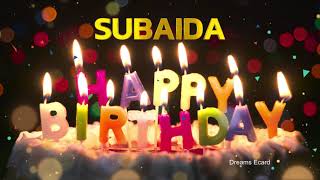 SUBAIDA Happy Birthday Status  Happy Birthday SUBAIDA  Special wishes for SUBAIDA birthday [upl. by Elbert]