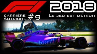 F1 2018 Carrière 9 Le jeu est détruit  Autriche 🇦🇹😑🏎 [upl. by Greenlee]