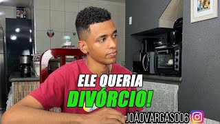 Ele Queria Divórcio [upl. by Argent]