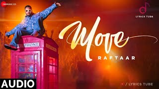 Move lyrics  Raftaar  Mrnair  sourav lokhande  new Rap song [upl. by Oad476]