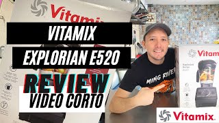 Vitamix Explorian Series E520 Unboxing y Review en Español video corto [upl. by Notlef]