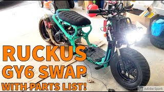 Honda Ruckus GY6 Swap Overview  With Parts List [upl. by Kiker]