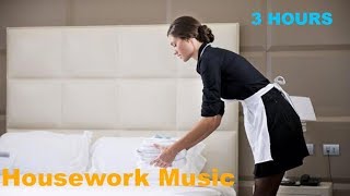 Housework Songs Playlist Housework Songs Housework Music with Housework Music Playlist 2018 [upl. by Naivatco]