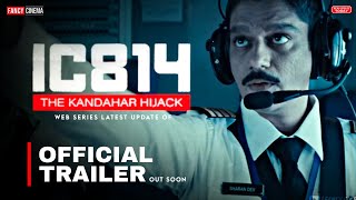 IC 814 The Kandahar Hijack teaser trailer  Update  Vijay Verma Arvind swamy Netflix India [upl. by Enoyrt102]