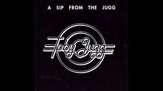 Toby Jugg  A Sip From The Jugg 1979 FULL LP [upl. by Fogel376]