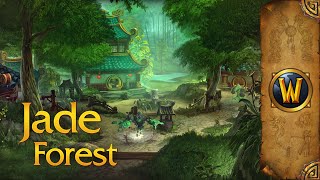 Jade Forest  Music amp Ambience  World of Warcraft [upl. by Leddy]