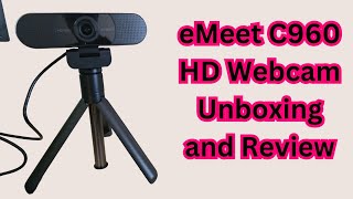 The eMeet C960 Webcam Unboxing and Review [upl. by Querida]