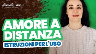 Come gestire una relazione a distanza Cosa fare per farla funzionare [upl. by Finn]