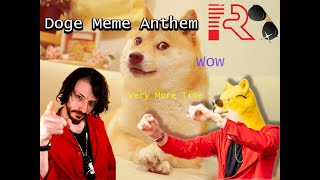 Doge Meme Anthem Official Music Video [upl. by Drazze]