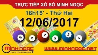 Trực tiếp xổ số MINH NGỌC T2 Ngày 12062017  Kênh Youtube Chanel chính thức từ Minhngocnet [upl. by Notnilk39]