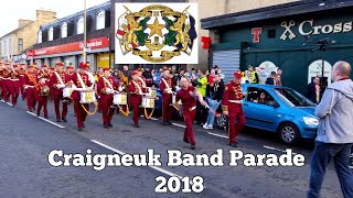 Craigneuk Band Parade  Wishaw 2018 [upl. by Dahl]