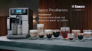 Saeco PicoBaristo Troubleshooting  The machine does not dispense coffee or any water [upl. by Anedal810]