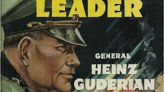 Heinz Guderians Panzer Leader The Campaign in Russia 1941 [upl. by Mcclary]