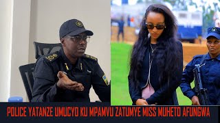 Umuvugizi wa Polisi yahishuye ibindi byatumye Miss Muheto afungwa nabahanzi nabanyamakuru nabo [upl. by Cletis]