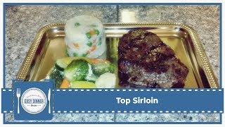 Good And Simple Dinner Recipes  Top Sirloin [upl. by Lucho]