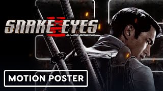 Snake Eyes GI Joe Origins  Exclusive Storm Shadow Motion Poster [upl. by Lisbeth757]