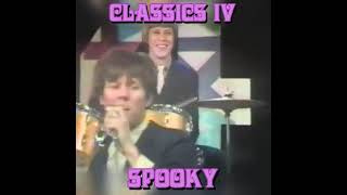 Classics IV  Spooky 1967 [upl. by Ynffit]