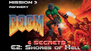 DOOM Secrets  E2M3 Refinery [upl. by Naret]