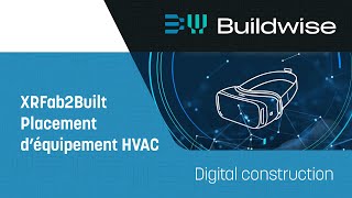 XRFab2Built  Placement déquipement HVAC [upl. by Anavrin]