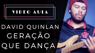 Geração que Dança  David Quinlan  Video aula [upl. by Pontias]