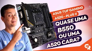 🟢 ASUS TUF GAMING A520MPLUS II  A520 COM PORTE DE B550  Vale a pena em 2024 [upl. by Liatrice]