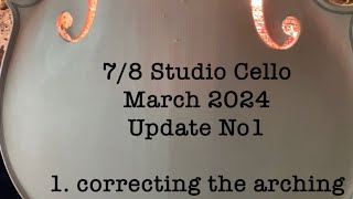 78 cello march 24 update 1 [upl. by Ydnelg195]