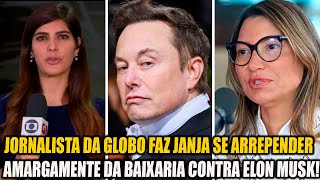 JORNALISTA DA GLOBO FAZ JANJA SE ARREPENDER AMARGAMENTE DA BAIXARIA CONTRA ELON MUSK [upl. by Davina625]