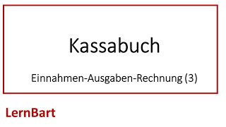 Kassabuch für EinnahmenAusgabenRechnung Teil 3 [upl. by Egan]