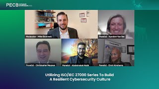 Utilizing ISOIEC 27000 Series To Build A Resilient Cybersecurity Culture [upl. by Orlantha]