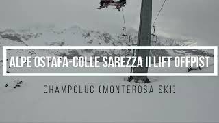 Champoluc Offpist Alpe OstafaColle Sarezza II Lift 5 [upl. by Atled821]