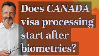 Does Canada visa processing start after biometrics [upl. by Shishko697]