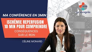 Ischémie reperfusion  10 min pour comprendre  Conséquences sur le rein  CMONARD  SFAR [upl. by Nolrak]