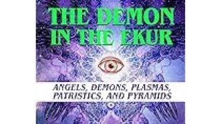 Reaction To Angels Demons Theology and Plasma Joseph P Farrell Pt 2 [upl. by Enyrehtak]