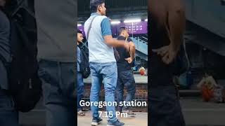 GOREGAON RAIWALY STATION । 715PM । mumbaitakatak explore exploremumbai mumbailocal [upl. by Hultin]