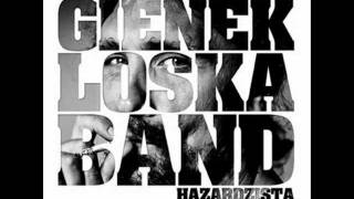 Gienek Loska Band  Hazardzista  Dusza [upl. by Ho]